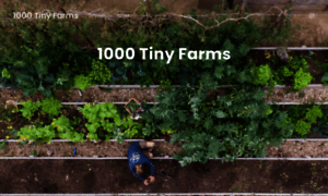 1000tinyfarms.com thumbnail