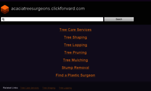 Acaciatreesurgeons.clickforward.com thumbnail