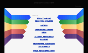 Addictivefacts.com thumbnail