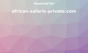 African-safaris-private.com thumbnail