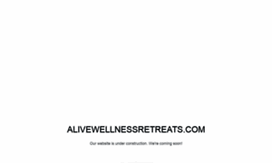 Alivewellnessretreats.com thumbnail