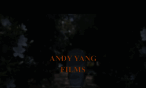 Andyyangfilms.com thumbnail