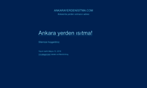 Ankarayerdenisitma.com thumbnail