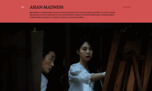 Asian-madness.blogspot.com thumbnail