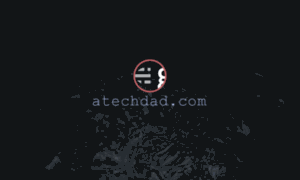 Atechdad.com thumbnail