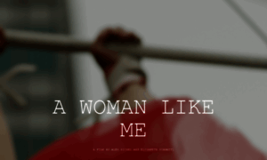 Awomanlikemefilm.com thumbnail