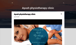 Ayushphysiotherapyclinic.blogspot.com thumbnail