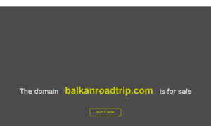 Balkanroadtrip.com thumbnail