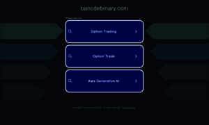 Bancdebinary.com thumbnail