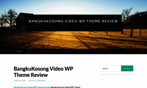 Bangkukosongvideowpthemereview.wordpress.com thumbnail