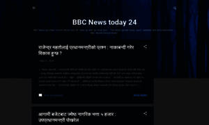 Bbcnewstoday24.blogspot.com thumbnail