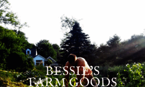 Bessiesfarmgoods.com thumbnail