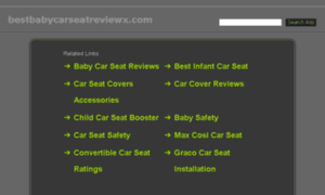 Bestbabycarseatreviewx.com thumbnail