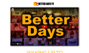 Betterdaystv.com thumbnail