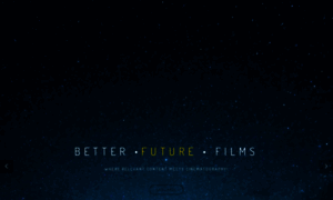 Betterfuturefilms.com thumbnail