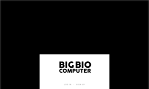 Bigbiocomputer.com thumbnail