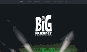 Bigfriendlyproductions.com thumbnail