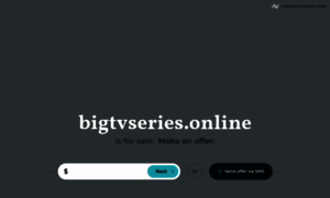 Bigtvseries.online thumbnail