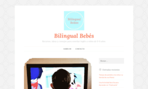 Bilingualbebes.wordpress.com thumbnail