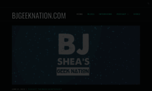 Bjgeeknation.com thumbnail