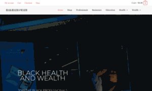 Blackhealthwealth.com thumbnail