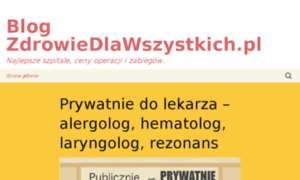 Blog.zdrowiedlawszystkich.pl thumbnail