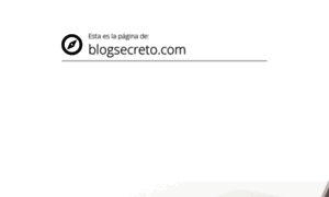 Blogsecreto.com thumbnail