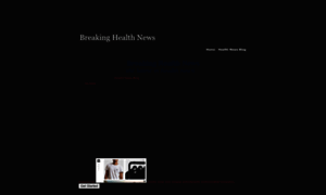 Breakinghealthnews.weebly.com thumbnail