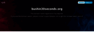 Bushin30seconds.org thumbnail