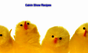 Calvinshowrecipes.blogspot.com thumbnail