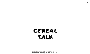 Cerealtalk.jp thumbnail