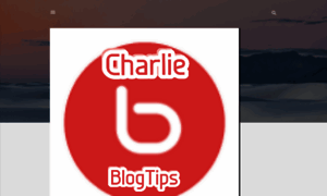 Charlieblogtips.blogspot.com thumbnail