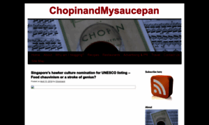 Chopinandmysaucepan.com thumbnail