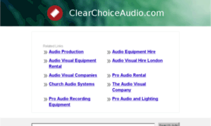 Clearchoiceaudio.com thumbnail