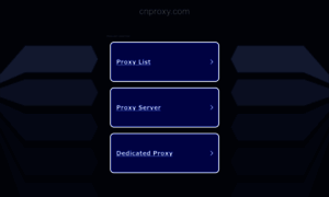Cnproxy.com thumbnail