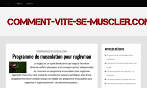 Comment-vite-se-muscler.com thumbnail