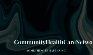 Communityhealthcarenetwork.org thumbnail