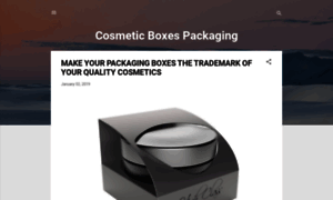 Cosmeticboxespackaging.blogspot.com thumbnail