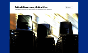 Criticalclassrooms.wordpress.com thumbnail