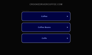 Crookedrivercoffee.com thumbnail