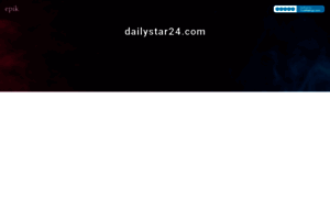 Dailystar24.com thumbnail