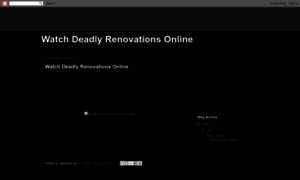 Deadly-renovations-full-movie.blogspot.sg thumbnail