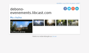 Debono-evenements.libcast.com thumbnail