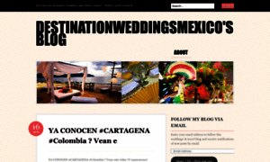 Destinationweddingsmexico.wordpress.com thumbnail