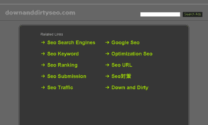 Downanddirtyseo.com thumbnail