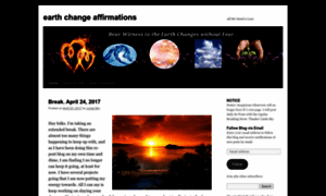 Earthchangeaffirmations.wordpress.com thumbnail