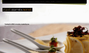 Eastmeetswestcatering.com thumbnail