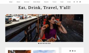 Eatdrinktravelyall.com thumbnail