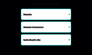 Ecommercenewshq.com thumbnail