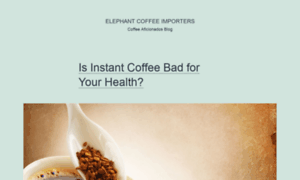 Elephantcoffeeimporters.com thumbnail